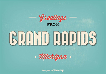 Grand Rapids Michigan Retro Greeting Illustration - Kostenloses vector #302161