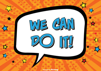 Comic Style ''We Can Do It'' Illustration - Free vector #331541