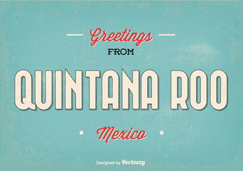 Quintana Roo Mexico Greeting Illustration - Kostenloses vector #354311