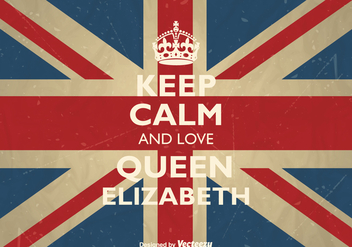 Free Vector Keep Calm And Love Queen Elizabeth - Free vector #379521