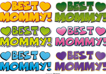 Best Mommy Comic Style Labels - бесплатный vector #395581
