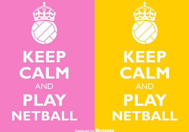 Free Vector Keep Calm And Play Netball - бесплатный vector #405711
