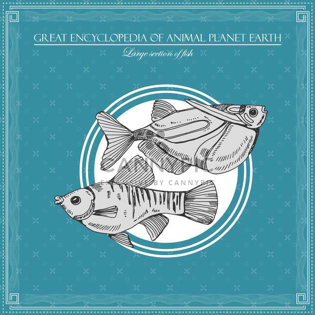 fish illustration in great encyclopedia of animal - бесплатный vector #135021