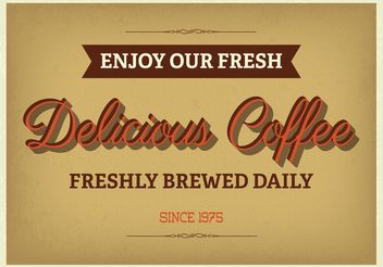 Vintage Typographic Coffee Poster - бесплатный vector #150711