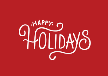 Happy Holidays Lettering Vector - vector #305791 gratis