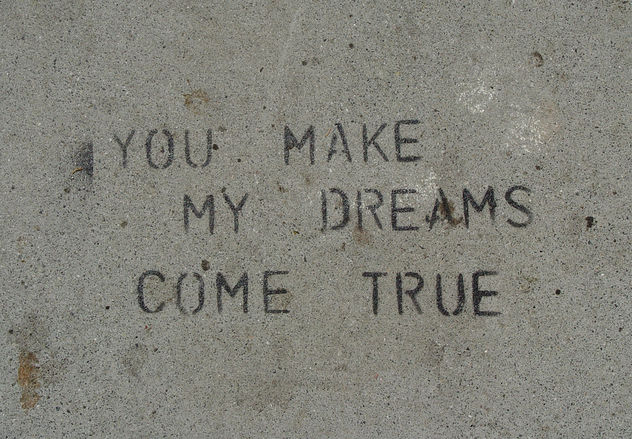 Sidewalk Stencil: You make my dreams come true - Free image #307671